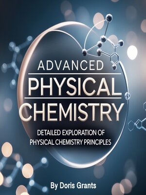cover image of Advanced Physical Chemistry
